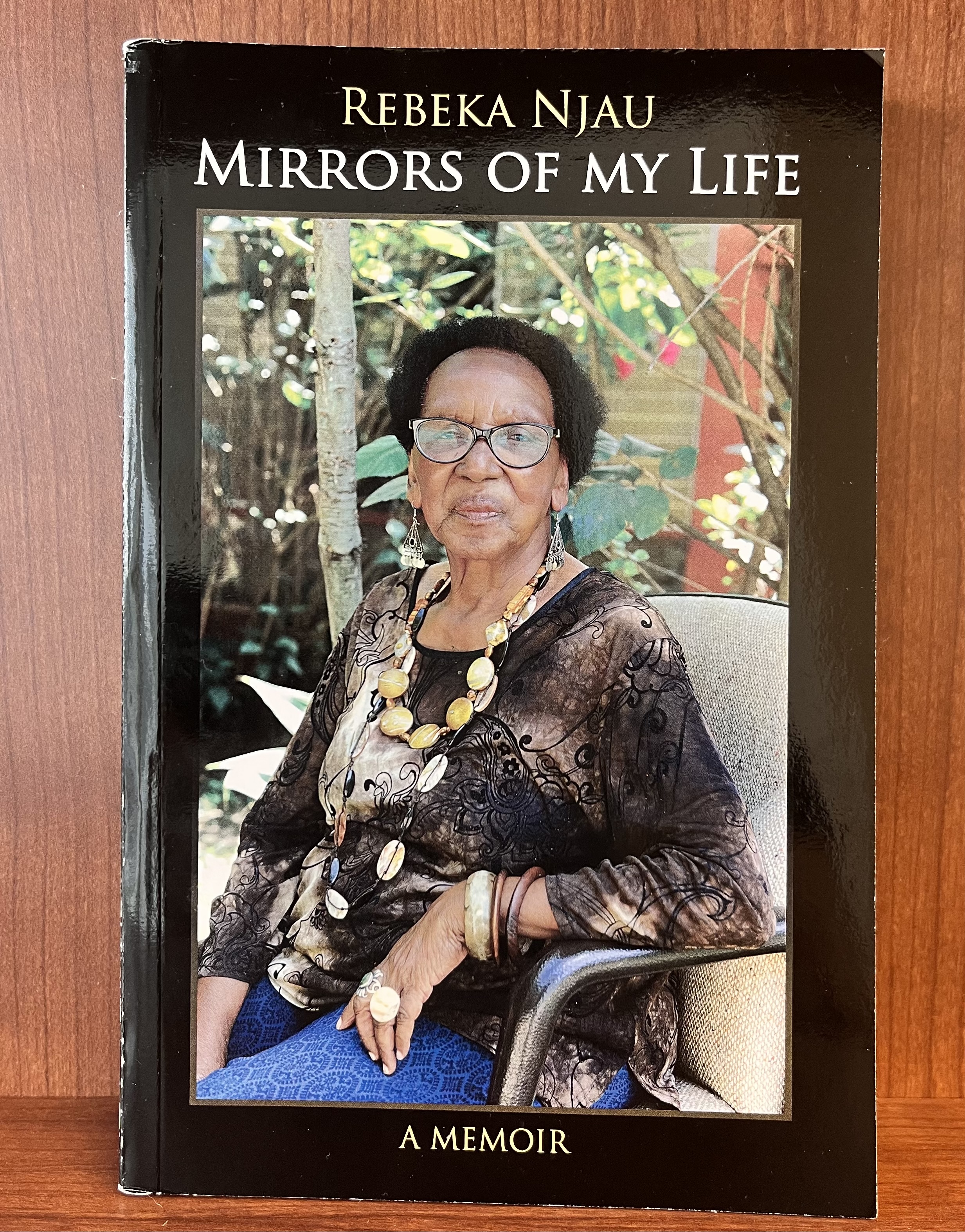 Mirrors of My Life by Rebeka Njau